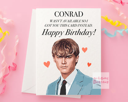 Birthday Card, Card, Birthday, Team Conrad Greeting Card