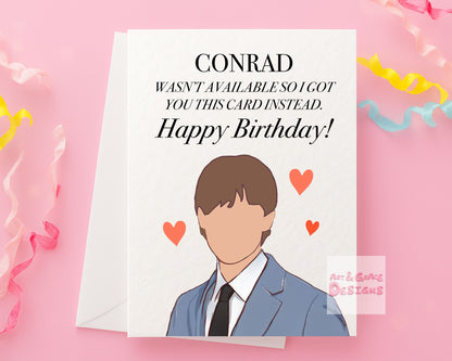 Birthday Card, Card, Birthday, Team Conrad Greeting Card