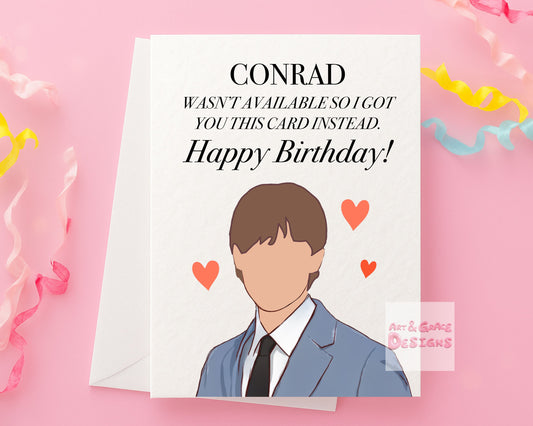 Birthday Card, Card, Birthday, Team Conrad Greeting Card
