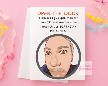 Funny TV Show Birthday Card - Open The Door Greeting Card