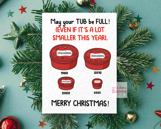 Funny Christmas Chocolates Tub, Tin Greeting Card,  Gift For Friend, Relative