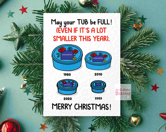 Funny Christmas Chocolates Tub, Tin Greeting Card,  Christmas Card For Friend