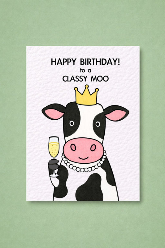 Funny Cow Birthday Card: A Classy Moo Humorous Birthday Greeting Card For Friend