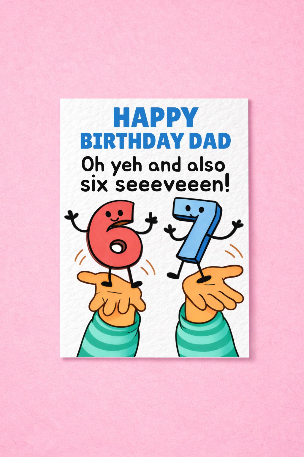 Funny 6-7 Birthday Card For Dad Greeting Six Seven Meme