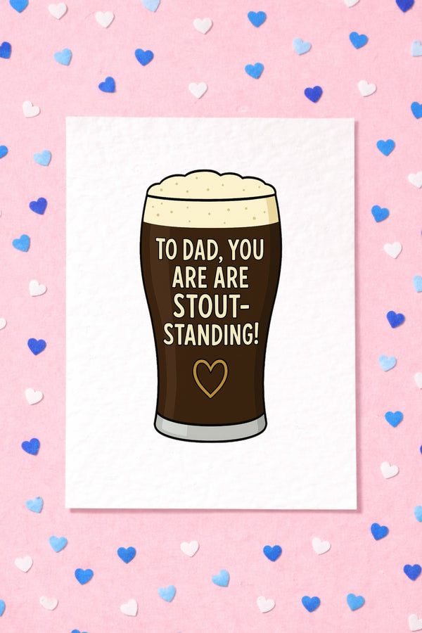 Beer Card, Stout Pint Birthday or Father's Day Card- Cheers Luxury Birthday Card - Card For Dad- Brother - Uncle - Grandad