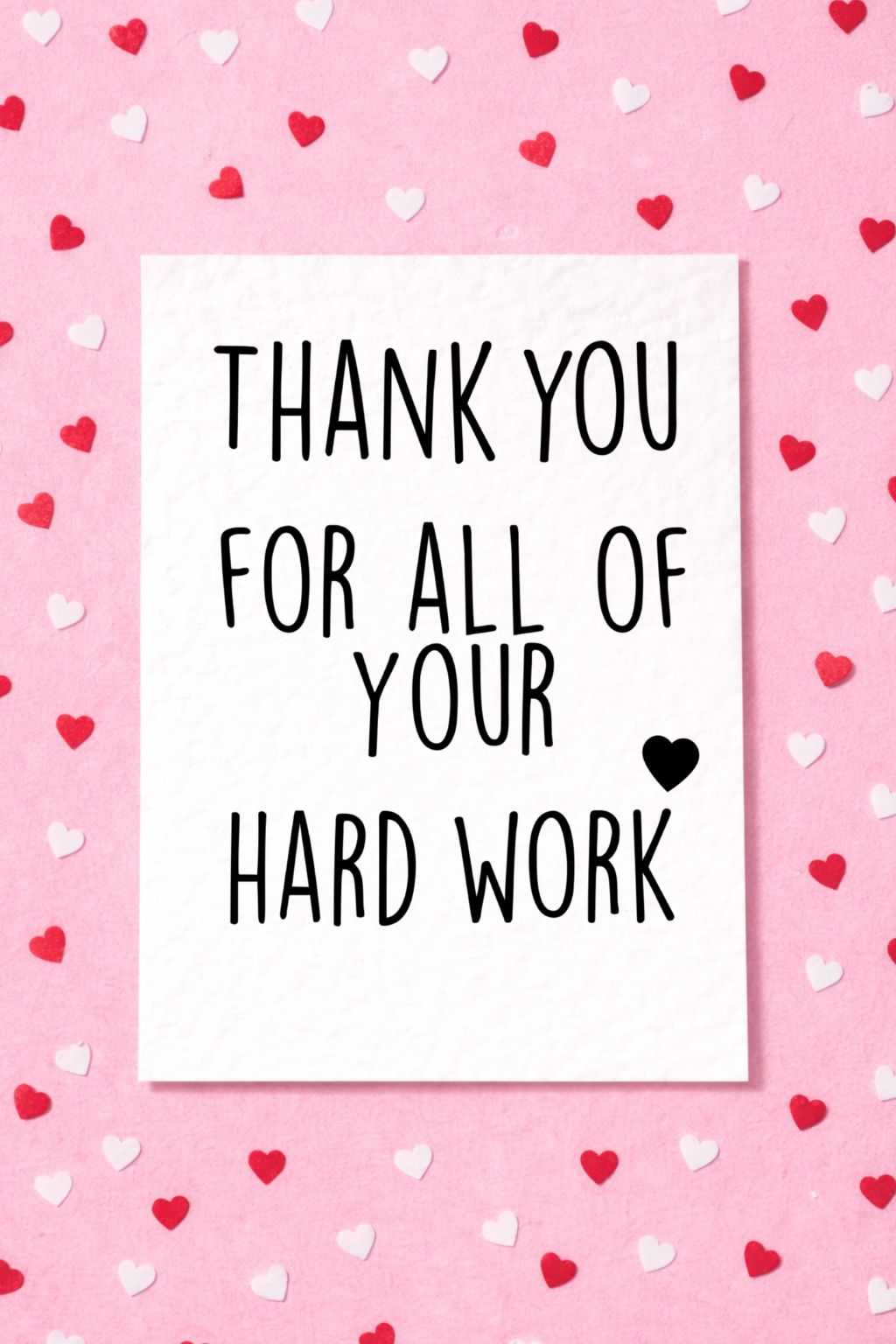 Luxury Thank You Card - Thank You For All Of Your Hard Work - Gratitude Card