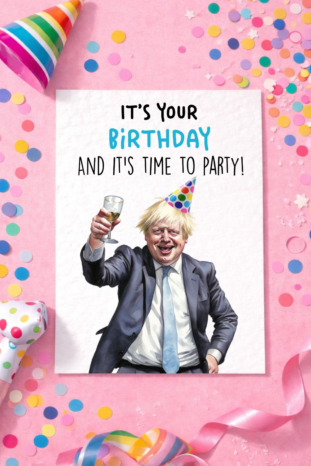 Boris Johnson Birthday Greeting Card - Funny Boris Johnson Holding Card- Work Event- Party- Boris Johnson Dancing