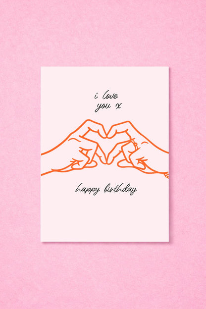 I Love You Hand Heart Greeting Card-  Birthday, Gen Z Hand Heart, Cute Card For Friend, Partner