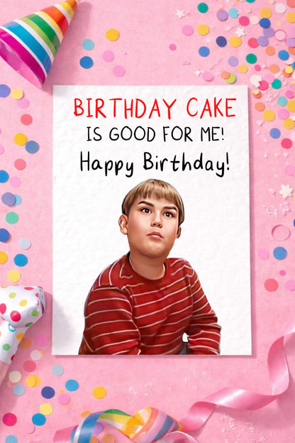 King Curtis Greeting Card - Birthday Cake Is Good For Me - Happy Birthday - Humorous Card - Funny Internet Meme - Bacon Is Good For Me