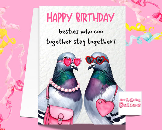 Funny Pigeon Greeting Card - Girls Who Coo Together StayTogether -  Happy Birthday - Cute Pigeon - Cute Funny Card For Friend