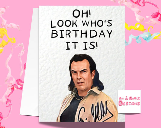 Funny TV Show Greeting Card -Boab - Funny TV Show Birthday Card
