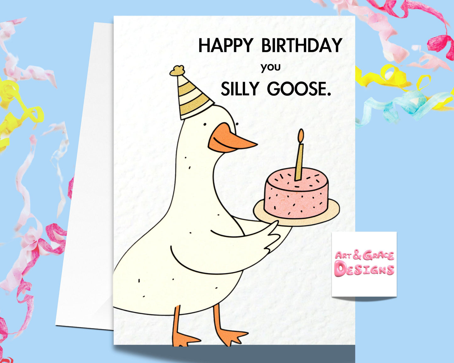 Silly Goose Birthday Card, Cute Birthday Card, Funny Birthday Card