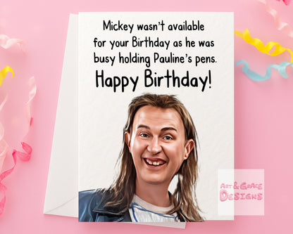 League Of Gentlemen Birthday Card -  Mickey Michaels - Famous Comedy Show - Pauline's Pens  Famous Actor