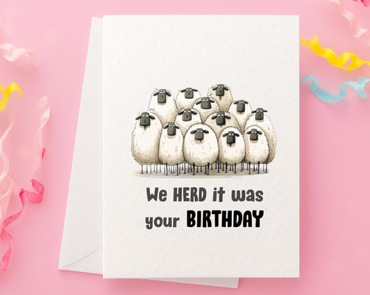 Funny Sheep Card, We Herd' It Was Your Birthday, Funny Herd of Sheep Drawing - Cute Sheep - Cattle