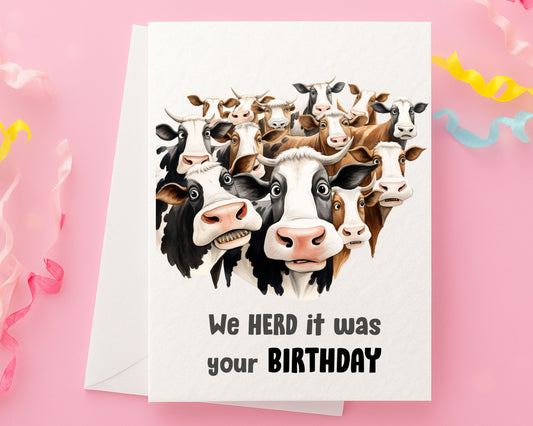 Funny Cow Card, We Herd' It Was Your Birthday, Funny Herd of Cows Drawing - Cute Cows