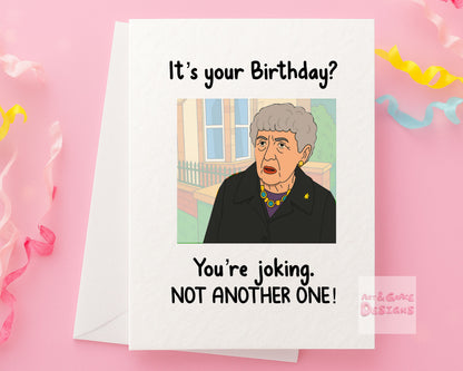 Not Another One! Funny Meme Old Lady Birthday Card: Humorous Greeting Card