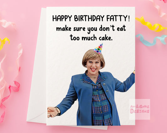 Little Britain - Majorie Daws Fat Fighters- Card - Funny UK Comedy Show - Famous Actor - You Fatty
