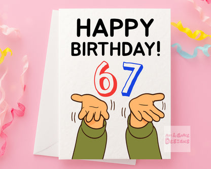 Funny 6-7 Birthday Greeting Card - Birthday Card  For Friend, Child, Funny Birthday Card