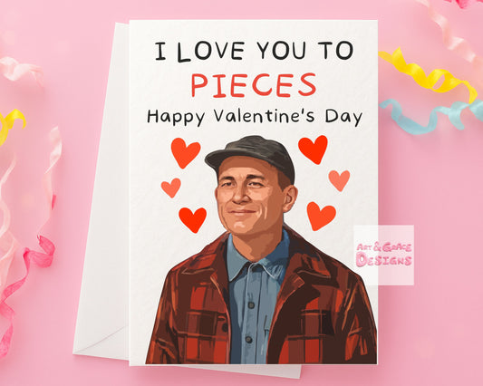 Ed Gein Greeting Card, Happy Valentine's, I Love You To Pieces- Serial Killer Card
