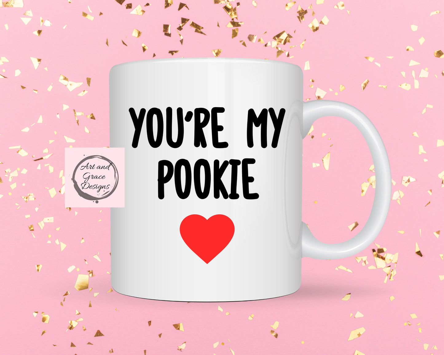 You're My Pookie Funny Mug - Cute Pink Mug For Boyfriend - Girlfriend - Partner - Humorous Gift