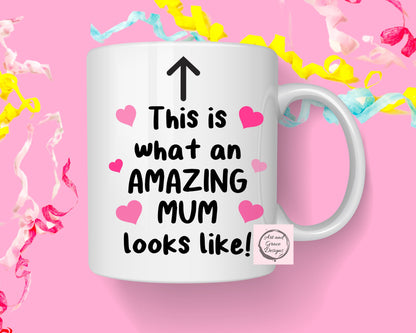 Mother's Day Mug- Amazing Mum Mug -  Mother's Day Gift - Mum Mug- For Amazing Mums Of Daughter - Son  Mother's Birthday Gift