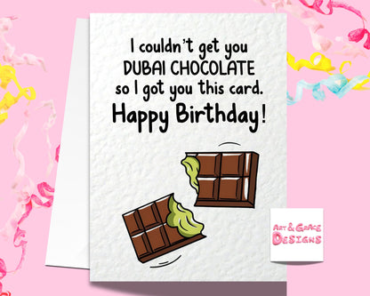 Pistachio Chocolate Bar Lover Greeting Card - Happy Birthday - Food Gift- Dubai Chocolate Bar - Humorous Card - Funny Viral Trend