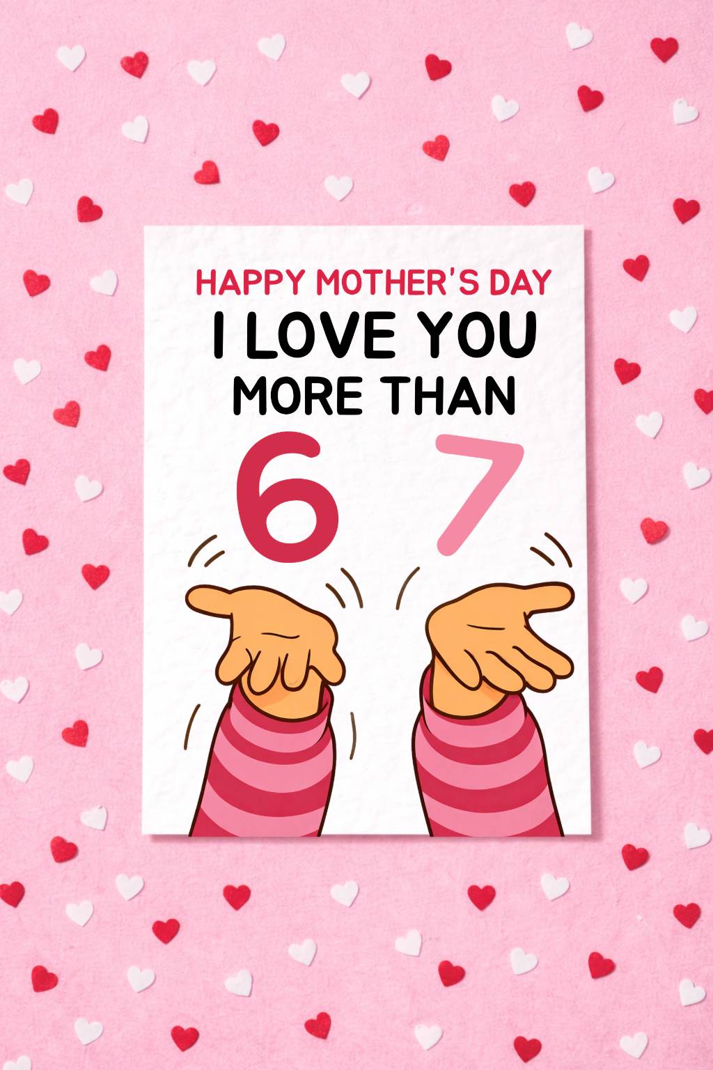 Funny 6-7 Birthday, Mother's Day Greeting Card -Greeting Card For Mum, Six Seven Meme