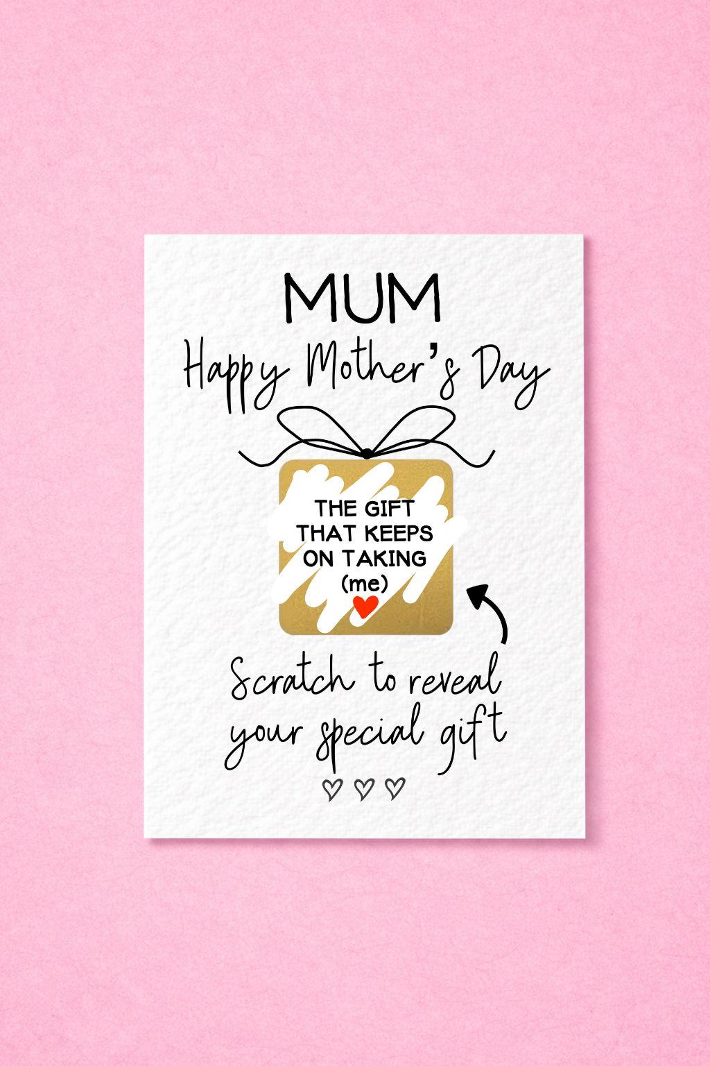 Mother's Day Surprise Scratch Card, The Gift That Keeps On Taking, Greeting Card, Surprise Gift, Gold Gift Present Box