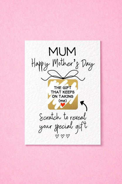 Mother's Day Surprise Scratch Card, The Gift That Keeps On Taking, Greeting Card, Surprise Gift, Gold Gift Present Box