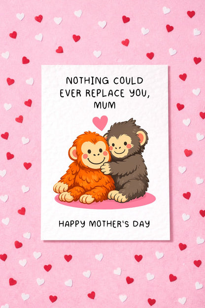 Cute Punch the Monkey Mother's Day Card for Mum, Mummy, No One Could Ever Replace You