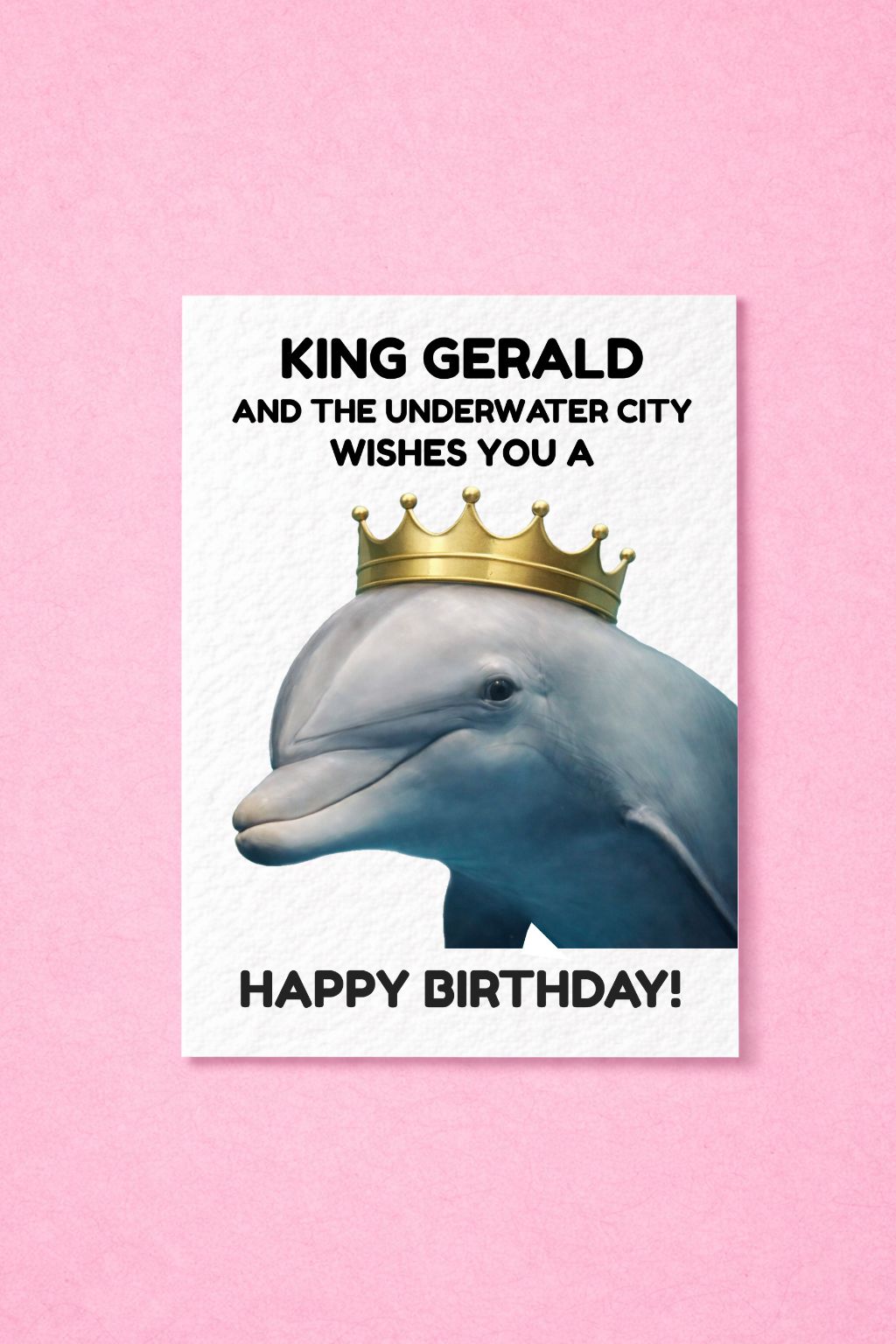 Funny Gerald the Dolphin Birthday Card, Underwater City Meme Card