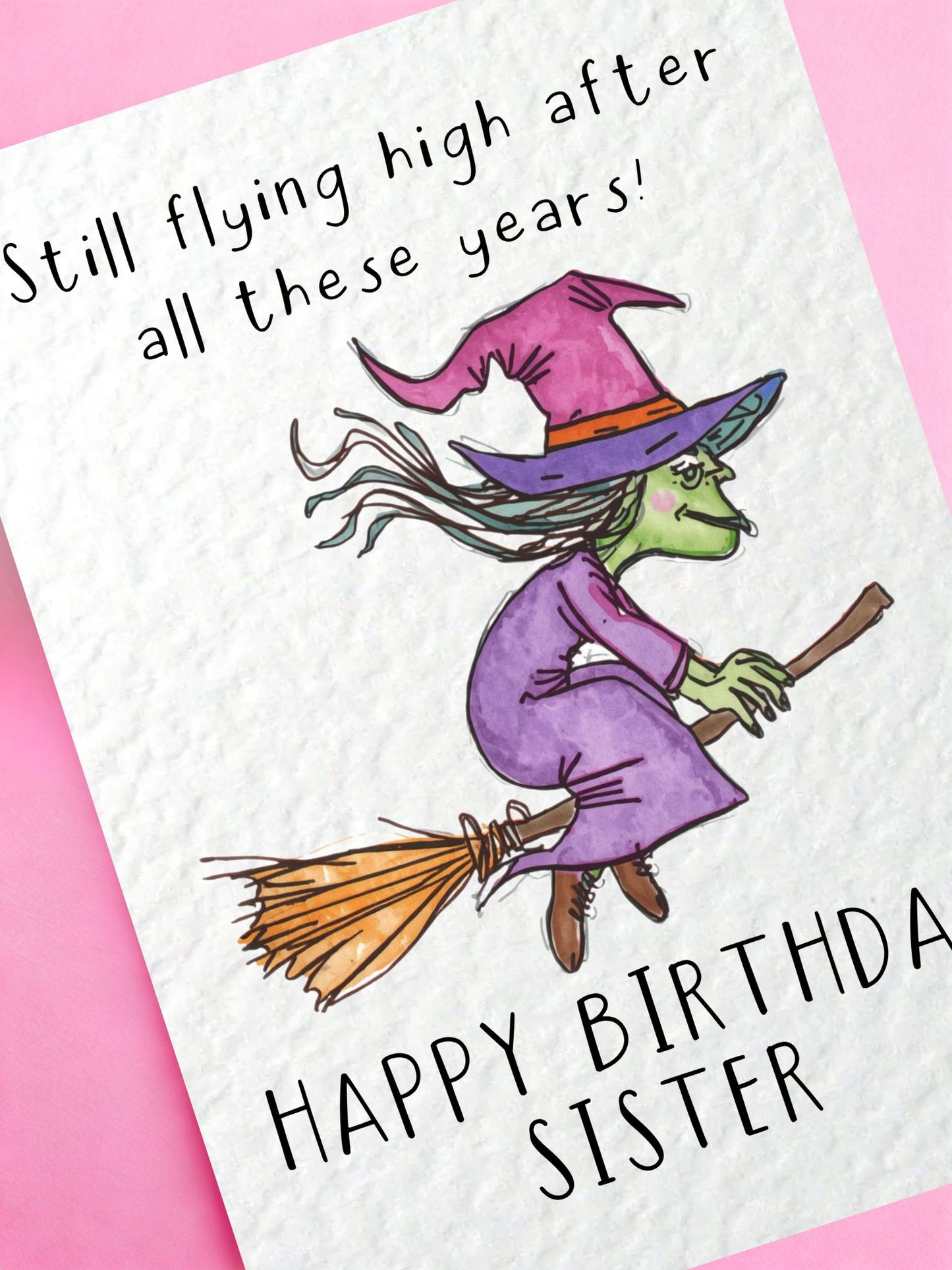 Funny Birthday Card For Sister, Humorous Sibling Gift, Witch On Broom