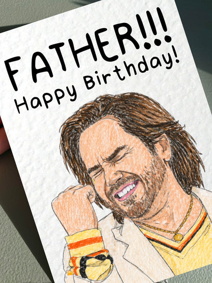 Funny TV Show Father Card Funny Birthday Gift, Fatherrr!