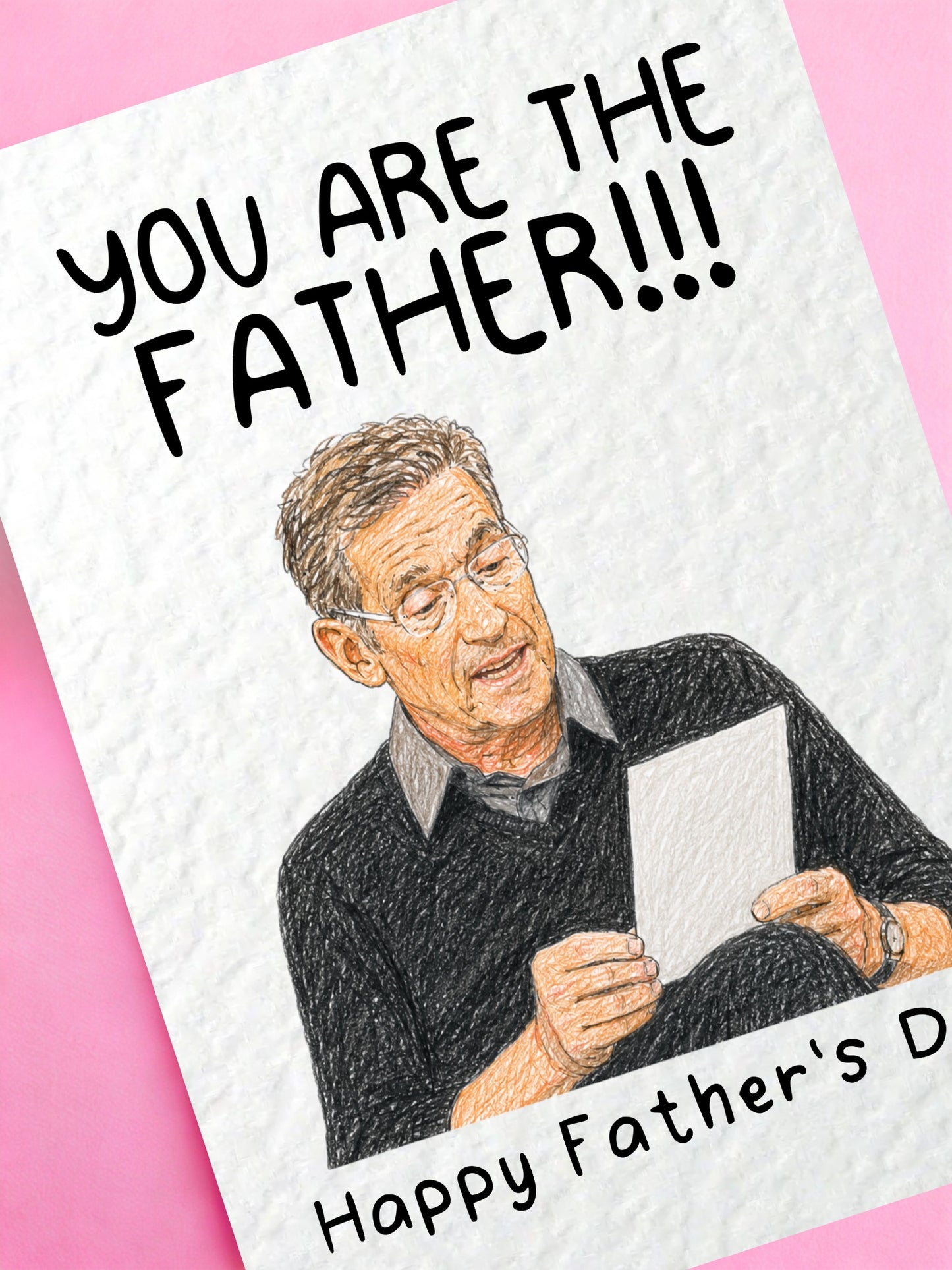 Funny You Are The Father!!! Father’s Day Card, Hand TV Show Greeting Gift