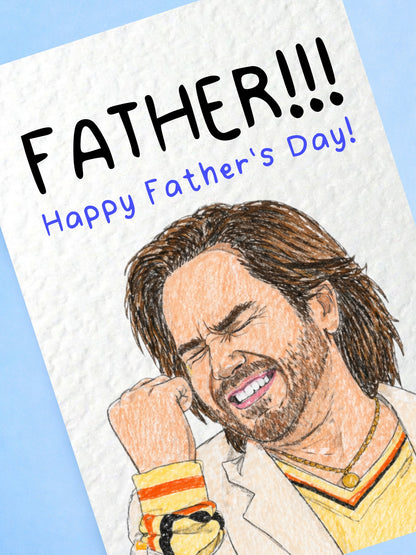 Funny TV Show Father Card Funny Father's Day Gift, Fatherrr!