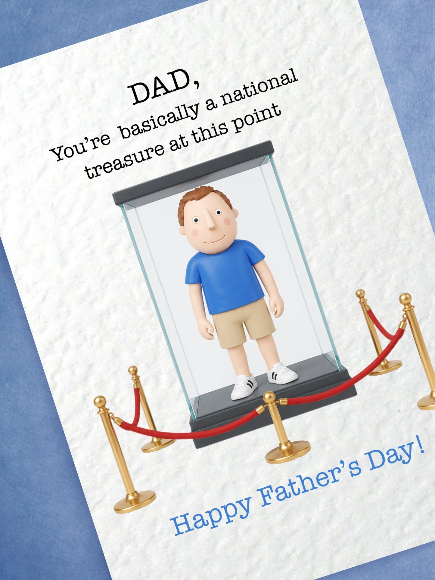 Funny Father’s Day Card For Dads Who Are Basically National Treasures. Cute Clay Figure Design With Museum Display Humour.