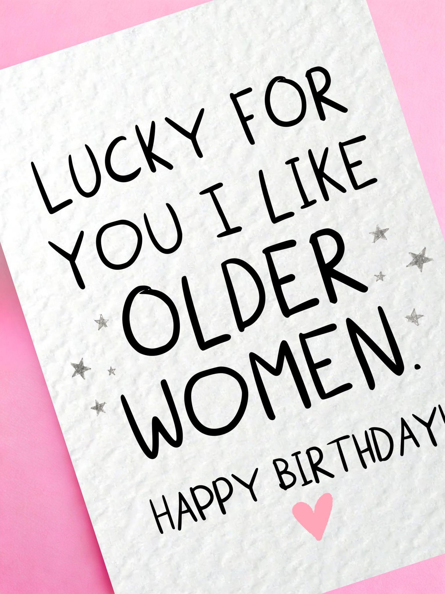 Lucky For You I Like Older Women Funny Birthday Card, Cheeky Birthday Card for Wife, Girlfriend, Partner Rude Birthday Card for Older Woman