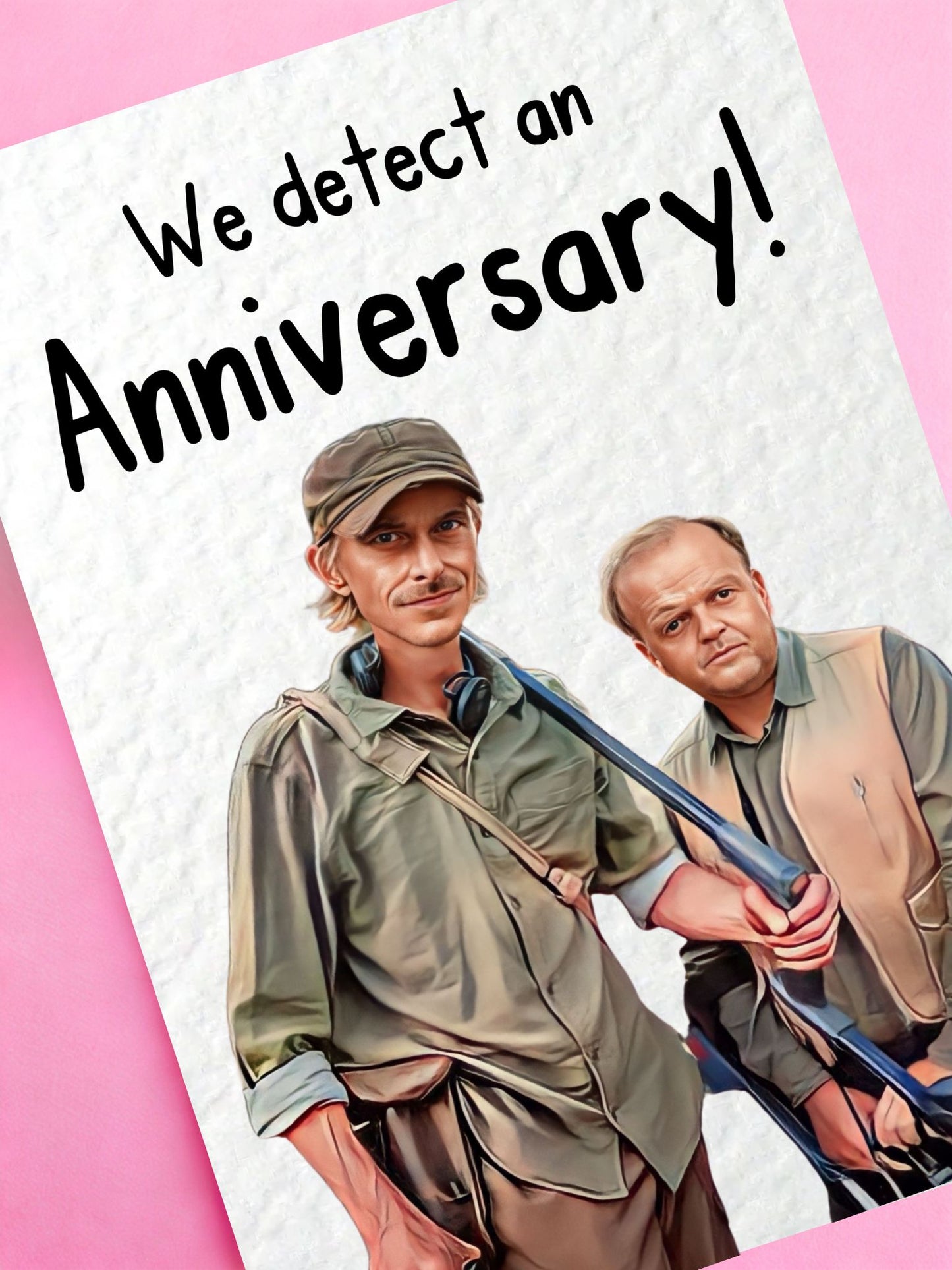 Detectorists Anniversary Greeting Card - Andy Stone- Lance - Funny Card -  BBC Show - Famous Comedy Show - Famous Actor