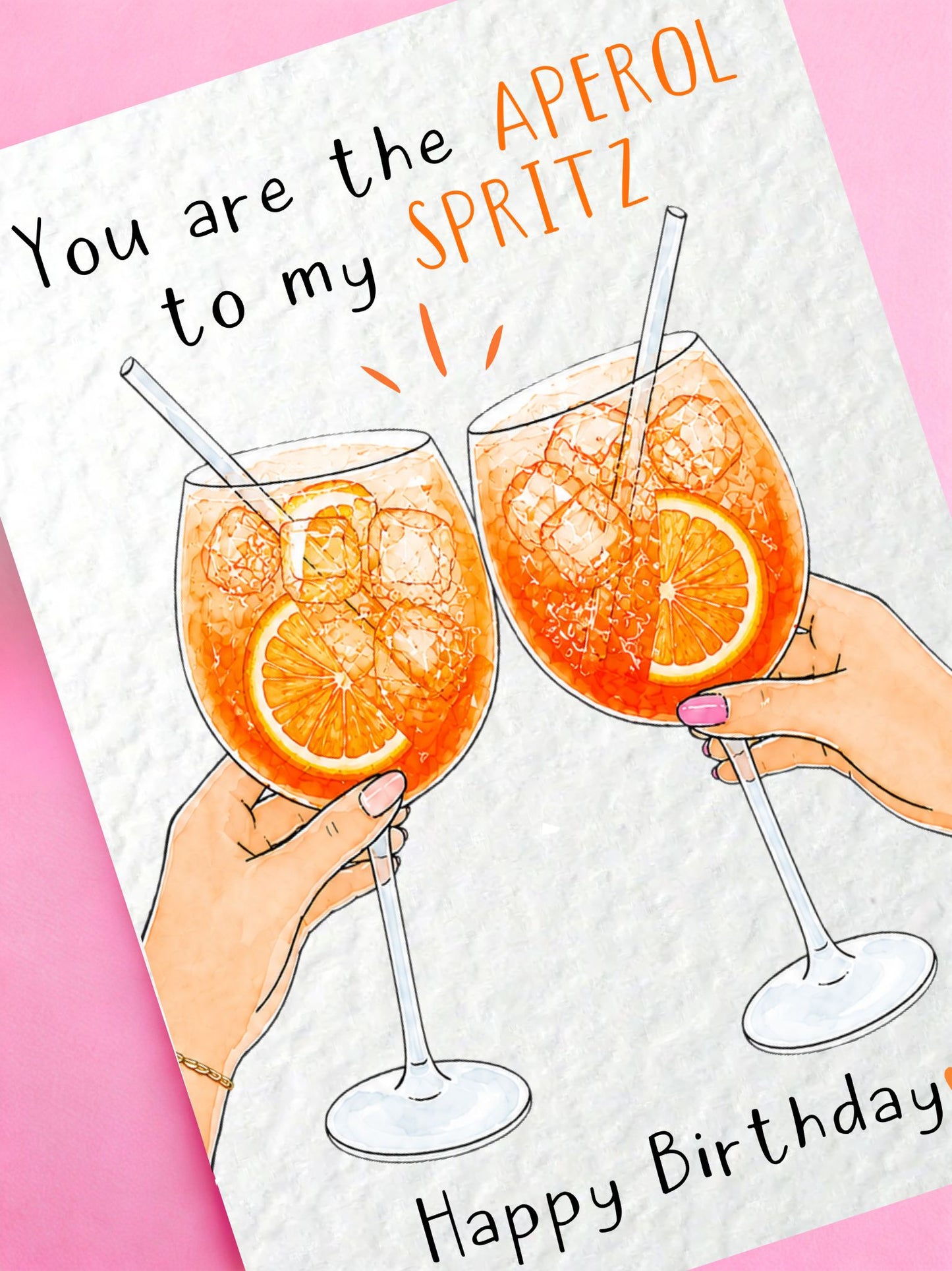 You Are the Aperol to My Spritz Birthday Card Cute Beverage Greeting Card, Cocktail Best Friend
