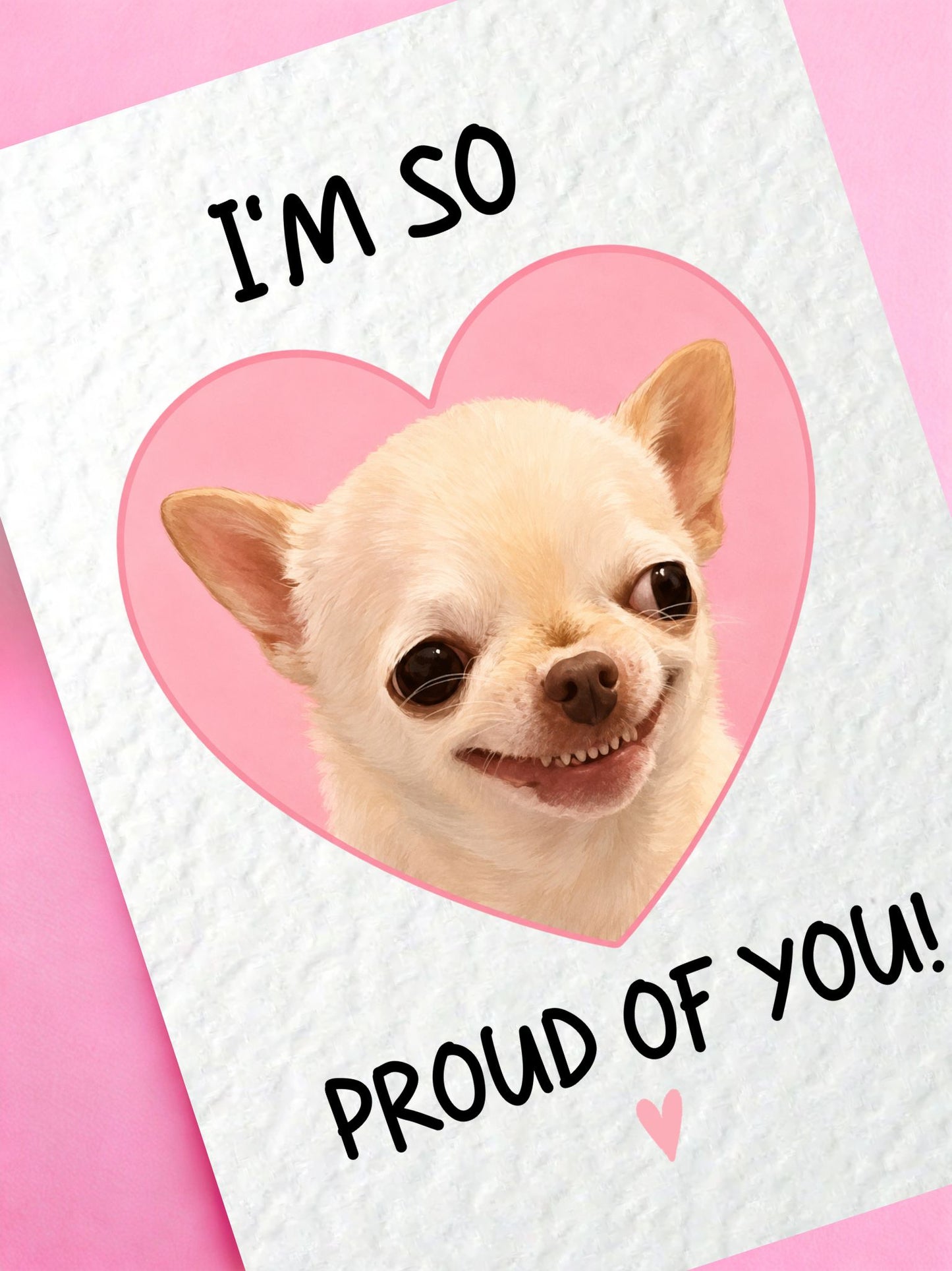 Funny Proud of You Card, Chihuahua Congratulations, Cute Dog Encouragement Card, Well Done, Graduation, Positive Gift
