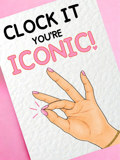 Funny Greeting Card - Clock It Birthday Card For Friend, Clock It Iconic