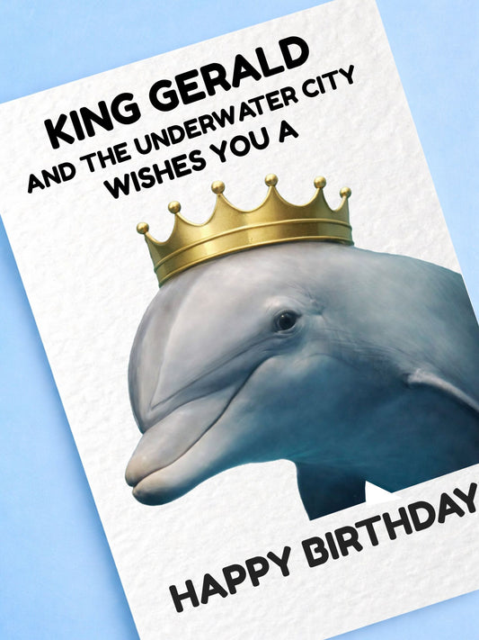 Funny Gerald the Dolphin Birthday Card, Underwater City Meme Card