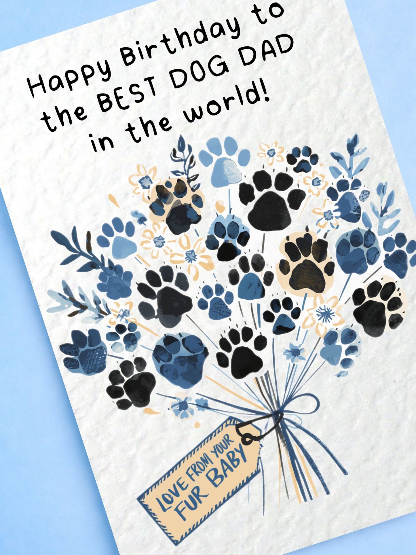 Birthday Day Card From The Dog To Dad, Pet Birthday Greeting Card, Paw Print Bouquet