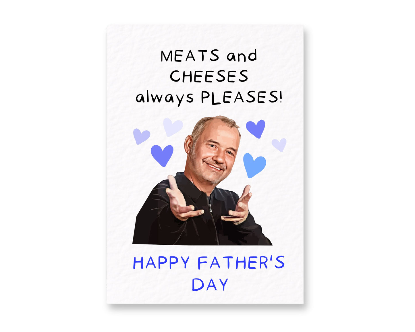 Bob Mortimer Greeting Father's Day Card - Meats and Cheeses Father's Day Card - Funny Comedian