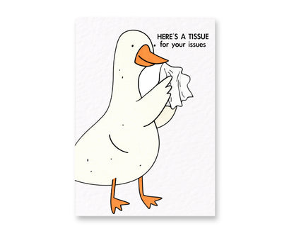 Sorry Goose Greeting Card, Here’s a Tissue for Your Issues,  Cute Goose Illustration, Get Well Soon