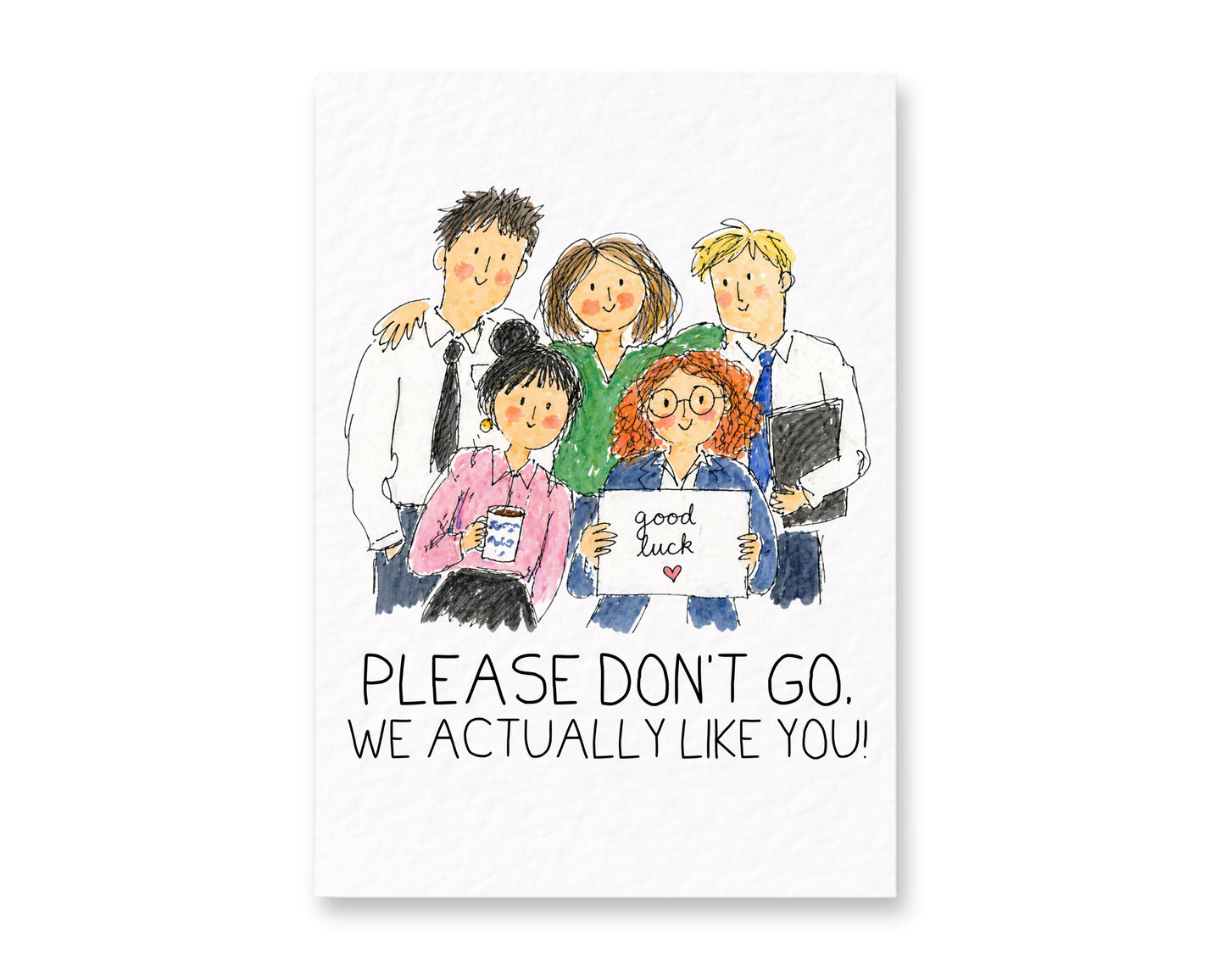 Funny Leaving Card, “Please Don’t Go, We Actually Like You!”, Work Colleague Goodbye Card, Cute Office Team Illustration