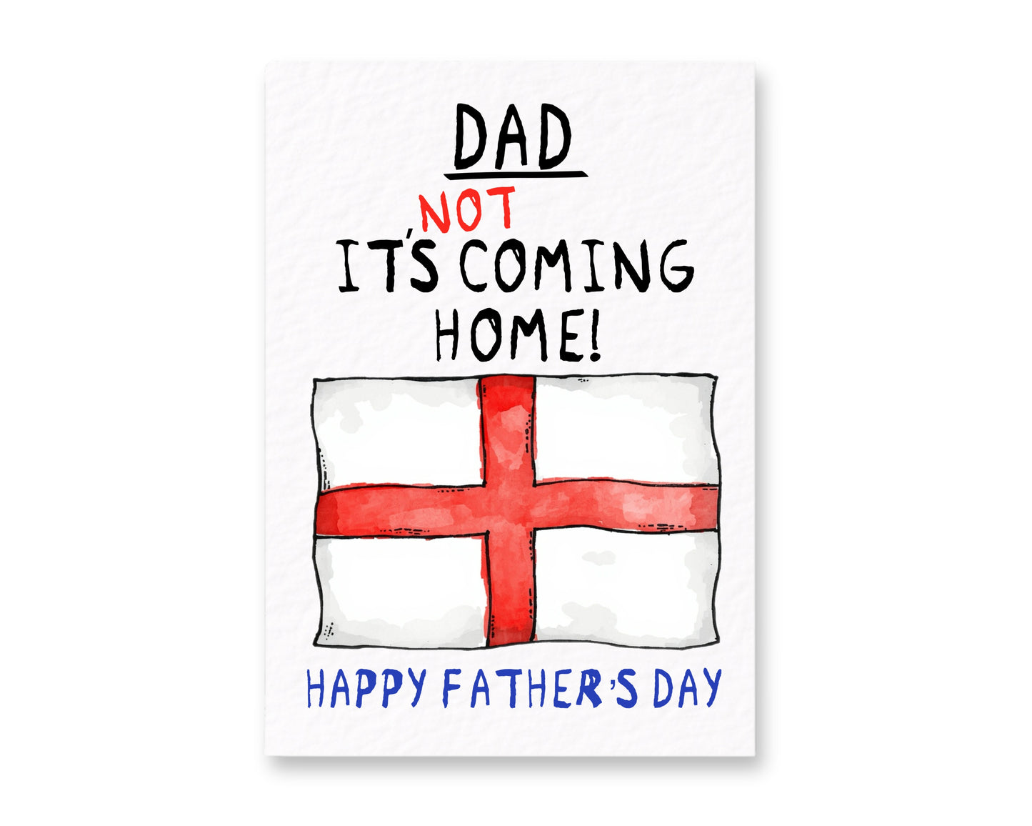 Funny England Football Father’s Day Card, “It’s NOT Coming Home” Dad Card, Humorous UK Football Father’s Day Greeting Card, Fan Gift