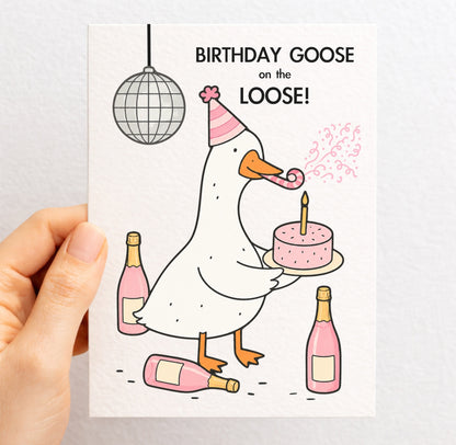 Funny Goose Birthday Card: Silly Goose on the Loose Greeting Card