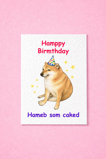 Funny Doge Meme Birthday Card - Humorous Shiba Inu Cheems Design
