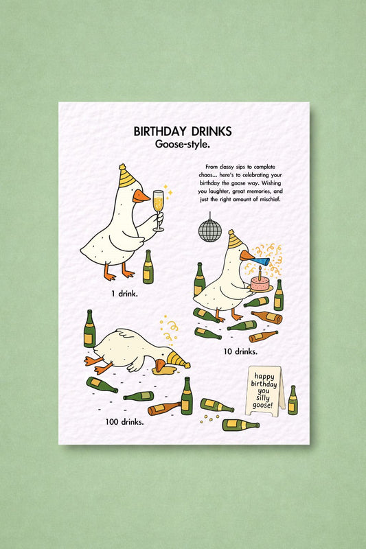 Funny Goose Birthday Card, Drinking Goose- Style Funny Friend Birthday Card, Greeting Card for Him, Her